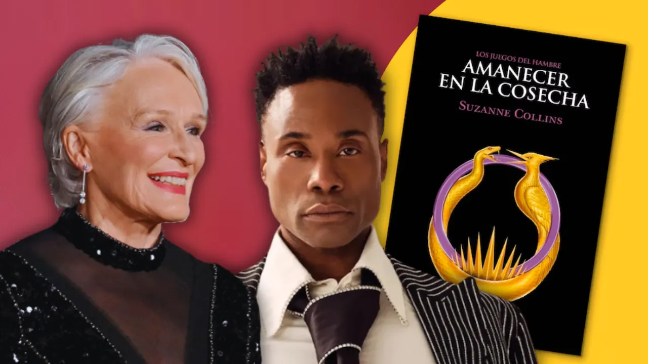Glenn Close y Billy Porter se unen a la precuela de Los Juegos del Hambre