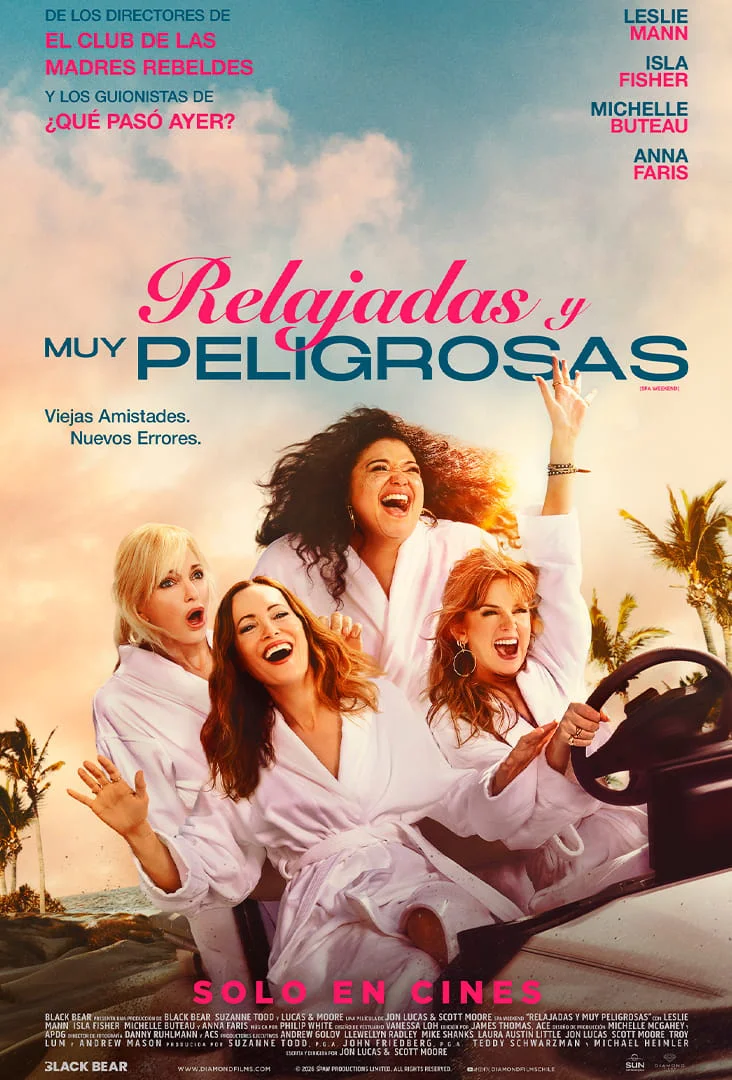 Relajadas y muy peligrosas poster estreno Chile