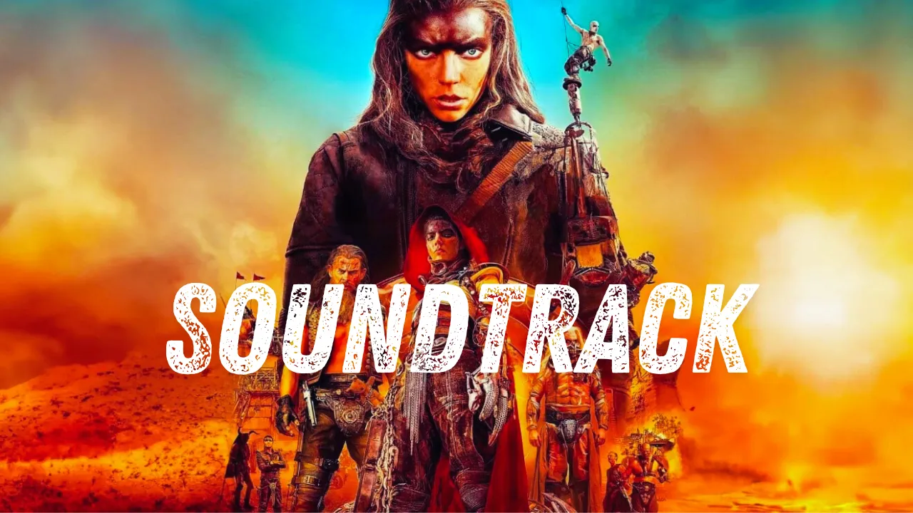 Soundtrack de Furiosa