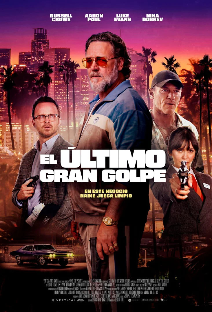 El ültimo Gran Golpe Poster Estreno Chile